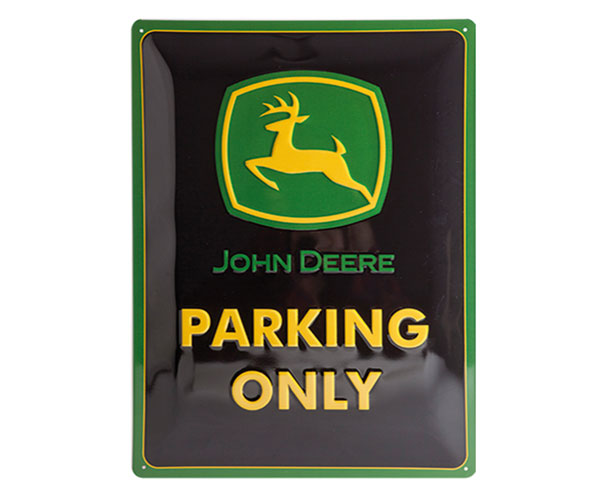 John Deere Parking Only Tin Sign